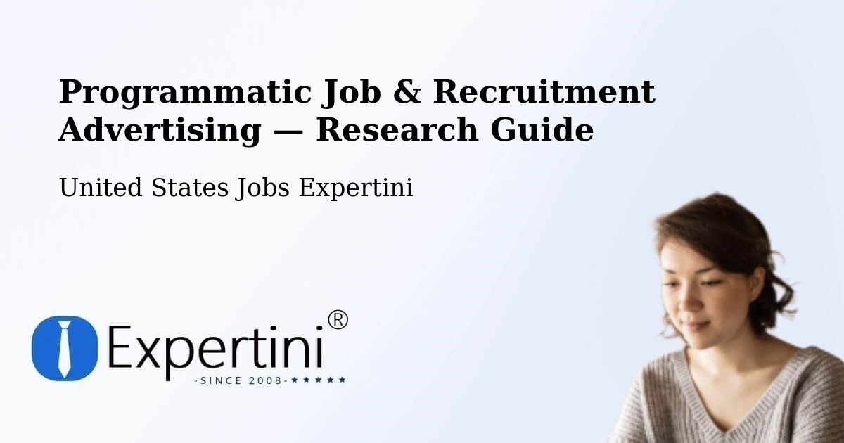 Programmatic Job & Recruitment Advertising — Research Guide – Blanchester